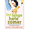 Een lange hete zomer