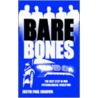 Bare Bones door Justin Paul Chauvin