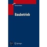 Baubetrieb by Hermann Bauer
