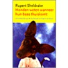 Honden weten wanneer hun baas thuiskomt by R. Sheldrake