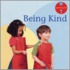 Being Kind