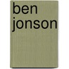 Ben Jonson door Richard Dutton