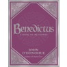 Benedictus by John O'Donohue