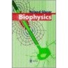 Biophysics door Roland Glaser