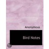 Bird Notes door Onbekend