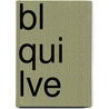 Bl Qui Lve by Rene Bazin