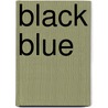 Black Blue by Maybritt Fischer