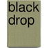 Black Drop