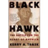 Black Hawk door Kerry A. Trask