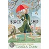 Black Ship door Carola Dunn