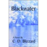 Blackwater door C.D. Blizzard