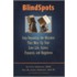 Blindspots