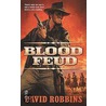 Blood Feud door David Robins