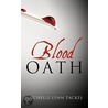 Blood Oath door Tackes Michelle Lynn