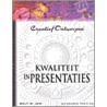 Kwaliteit in presentaties