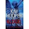 Blood Sins door Kay Hooper