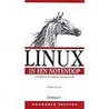 Linux in een notendop door E. Siever