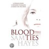 Blood Ties door Sam Hayes