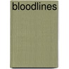 Bloodlines door Joseph Dilalla