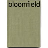 Bloomfield by Mark Sceurman