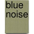 Blue Noise
