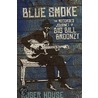Blue Smoke door Roger House