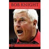 Bob Knight door Steve Delsohn