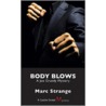 Body Blows by Marc Strange
