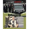Bodyguards door Antony Loveless