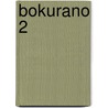 Bokurano 2 by Mohiro Kitoh