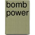 Bomb Power