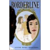 Borderline door Lynne Rike Herndon