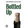 Bottled Up door Lou Lewis