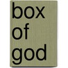 Box of God door Lew Sarett