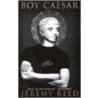 Boy Caesar door Jeremy Reed