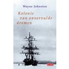 Kolonie van onvervulde dromen