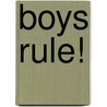 Boys Rule! by Unknown