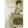 Brass Diva door Caryl Flinn