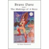 Brave Dave by Woodward Simon