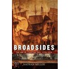 Broadsides by Nathan Miller