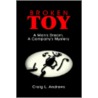 Broken Toy door Craig L. Andrews