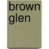 Brown Glen