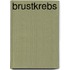 Brustkrebs