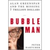 Bubble Man door Peter Hartcher