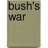 Bush's War door Jim Kuypers