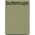 Buttercups