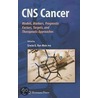 Cns Cancer door Onbekend