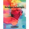 Belangen behartigen by W. van Schaik