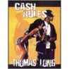 Cash Rules door Thomas Long