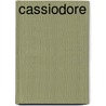 Cassiodore door Senator Cassiodorus
